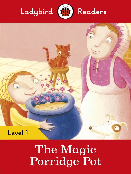 Ladybird创作的The Magic Porridge Pot作品的详细信息 - 需进入等候名单